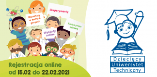 Zapisy na zajęcia Dziecięcego Uniwersytetu Technicznego -semestr letni 2021.