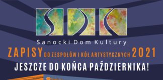 Sanocki Dom Kultury prowadzi zapisy do zespołów i kół artystycznych na rok szkolny 2021/2022.