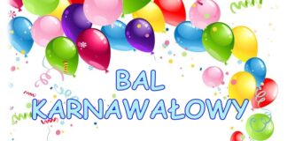 W KARNAWALE TRWAJĄ BALE..…