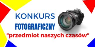 Konkurs fotograficzny: „Przedmiot naszych czasów”